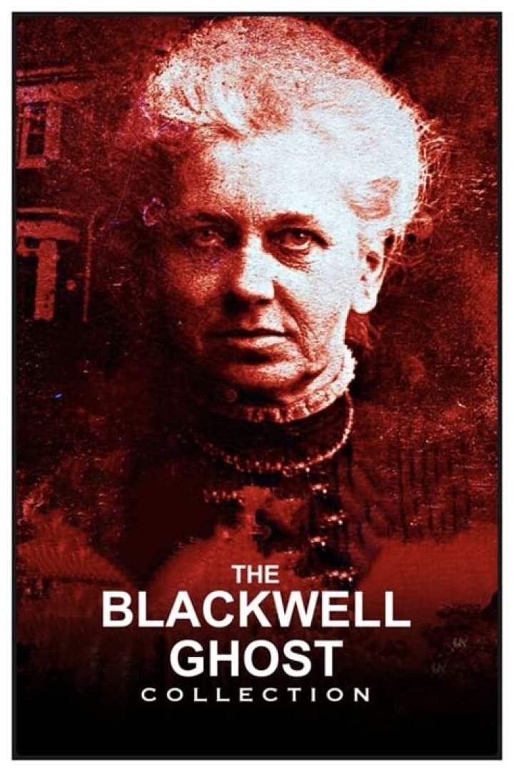 Uncover The Haunting Truth: The Blackwell Ghost Revealed